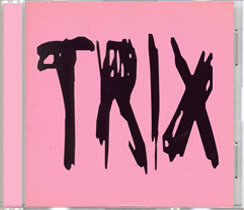 TRIX - JE NE VEUX PAS DEVENIR BLIND - 2005