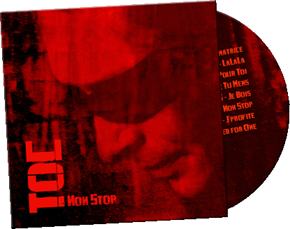 TOC - Non Stop - Nouvel Album - 2007